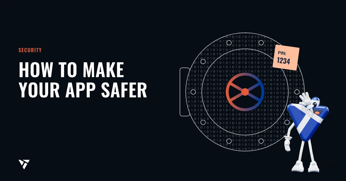 How to make your app safer: A vault door with a sticky note “PIN: 1234”, the mascot facepalms